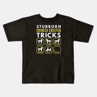 Stubborn Chinese Crested Tricks - Dog Training Kids T-Shirt